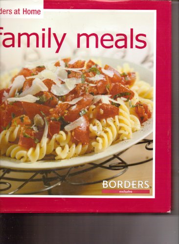 Stock image for Family Meals for sale by Better World Books: West