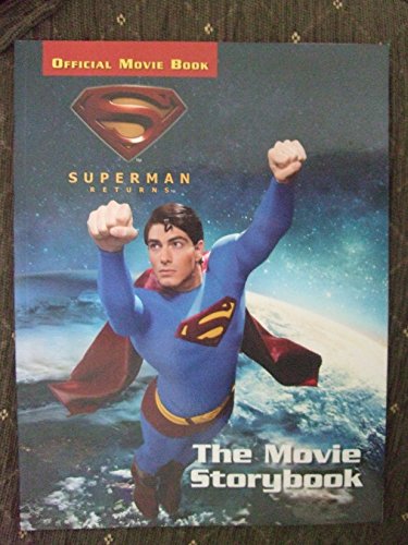 Stock image for Superman Returns the Movie Storybook for sale by The Yard Sale Store