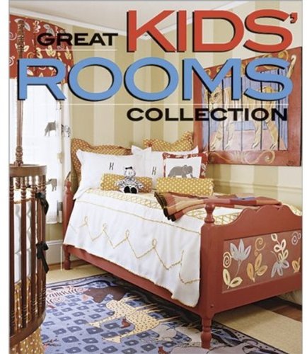 Beispielbild fr Great Kids' Rooms Collection (Better Homes and Gardens Home) zum Verkauf von Wonder Book