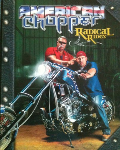 Stock image for American Chopper, Radical Rides for sale by HPB-Emerald