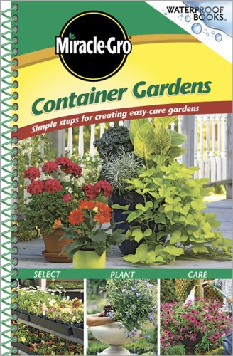 9780696232039: Container Gardens: Simple Steps for Creating Easy-Care Gardens (Waterproof Books')