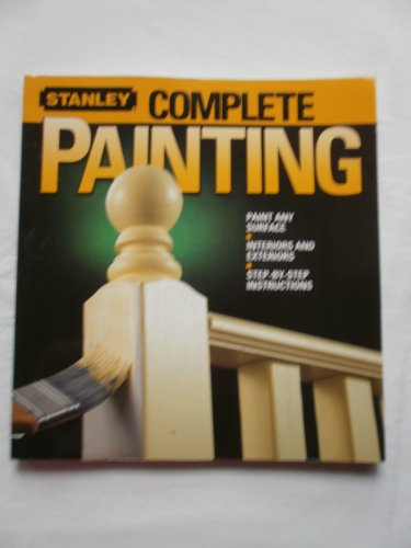 Complete Painting (9780696232114) by Stanley Complete