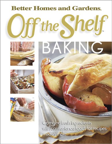 Stock image for Off the Shelf Baking for sale by Better World Books