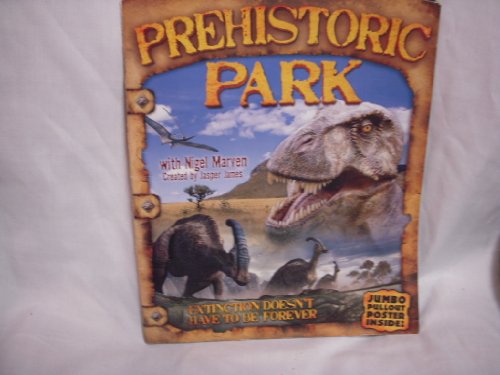 Beispielbild fr Prehistoric Park with Nigel Marven zum Verkauf von Better World Books