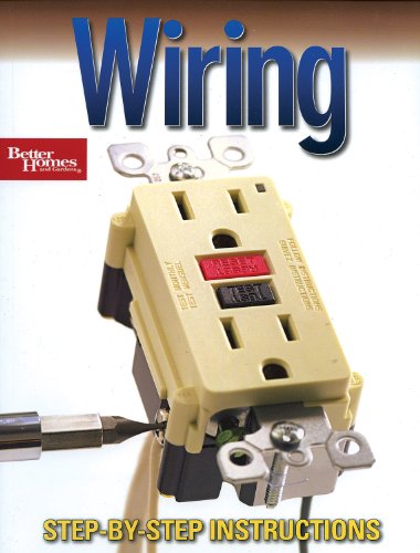 Stock image for Wiring (Better Homes & Gardens): Step-by-Step Instructions (Better Homes and Gardens Do It Yourself) for sale by AwesomeBooks
