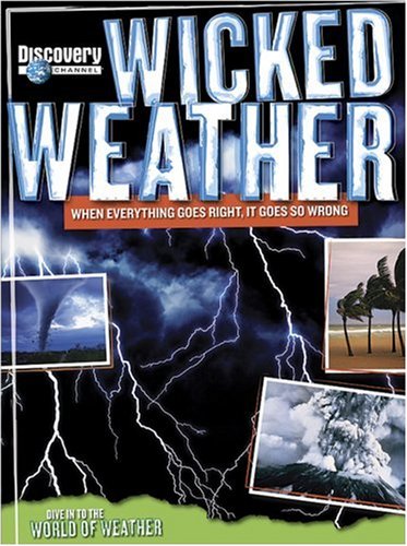 Beispielbild fr Wicked Weather zum Verkauf von Gulf Coast Books