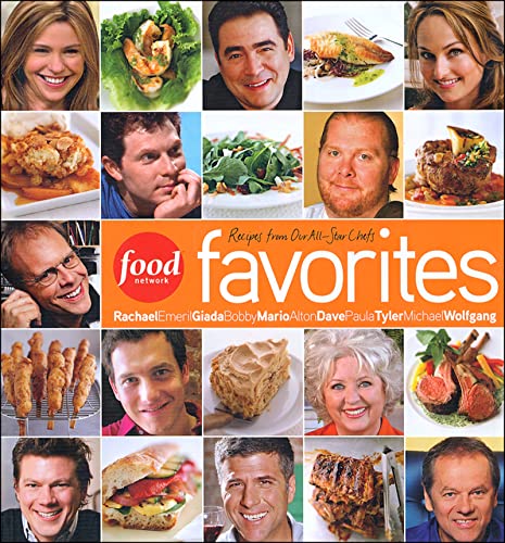 9780696237072: Food Network Favorites: Recipes from Our All-StarChefs