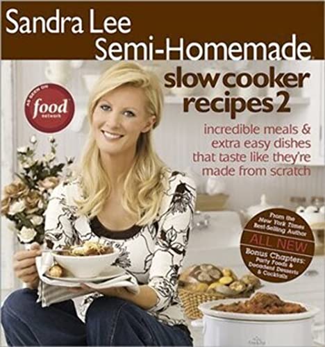 Semi-Homemade Slow Cooker Recipes 2