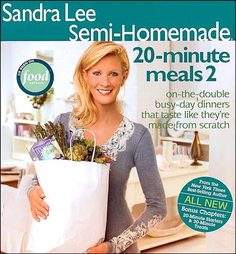 Beispielbild fr Semi-Homemade 20-Minute Meals 2 zum Verkauf von Better World Books: West