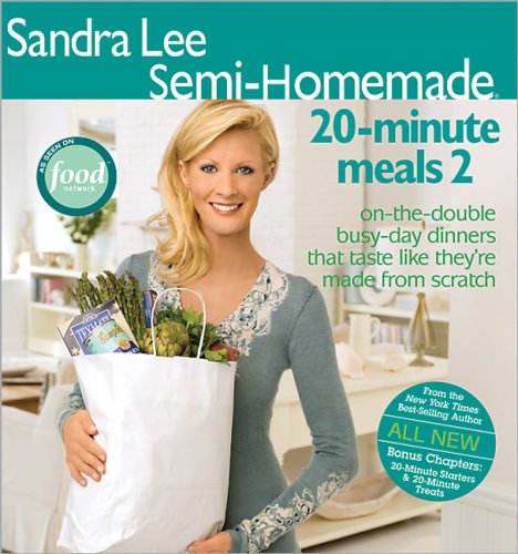 Stock image for Semi-Homemade 20-Minute Meals 2 for sale by Better World Books: West