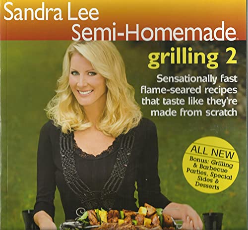 Beispielbild fr Semi-Homemade Grilling 2 zum Verkauf von SecondSale