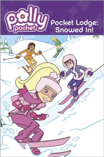 Beispielbild fr Pocket Lodge: Snowed In! (Polly Pocket) zum Verkauf von WorldofBooks