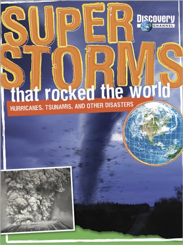 Stock image for Super Storms That Rocked the World for sale by HPB-Movies