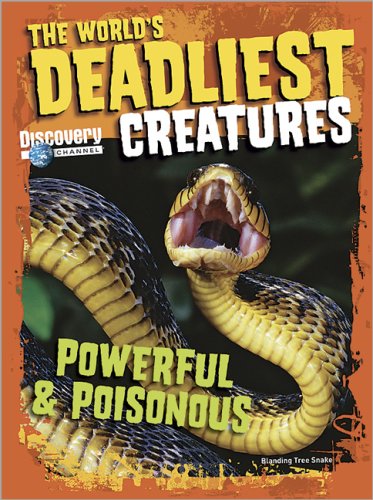 Beispielbild fr The World's Deadliest Creatures zum Verkauf von Better World Books