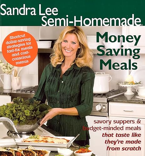 Beispielbild fr Semi-Homemade Money Saving Meals zum Verkauf von Wonder Book