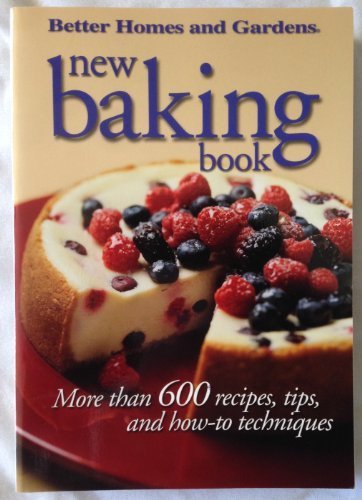 Beispielbild fr Better Homes and Gardens: New Baking Book (1998-05-03) zum Verkauf von Wonder Book