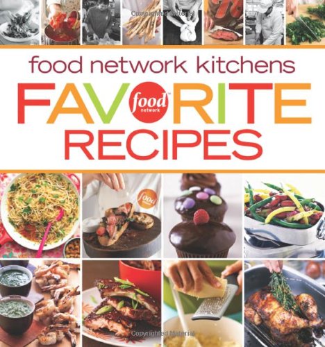 Food Network Kitchens Favorite Recipes.