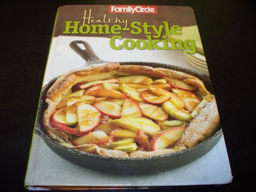 Imagen de archivo de Family Circle Healthy Home: Style Cooking Volume 1 a la venta por SecondSale