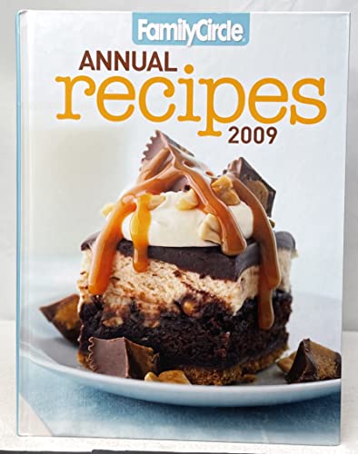 Stock image for Family Circle Annual Recipes 2009 for sale by SecondSale