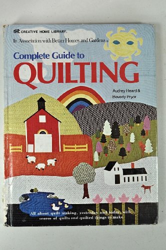 9780696258008: Title: The complete guide to quilting
