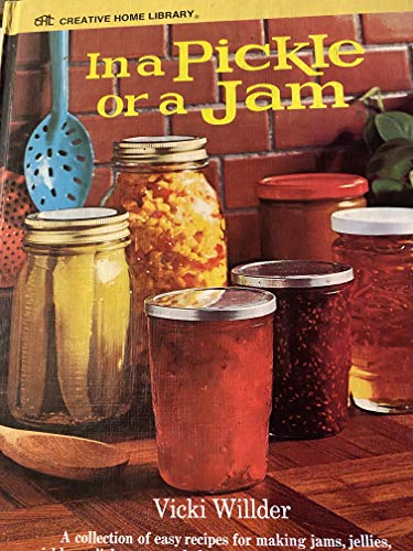 Beispielbild fr In a Pickle or a Jam zum Verkauf von Wonder Book