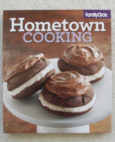 Stock image for Family Circle Hometown Cooking (Volume 4) for sale by SecondSale