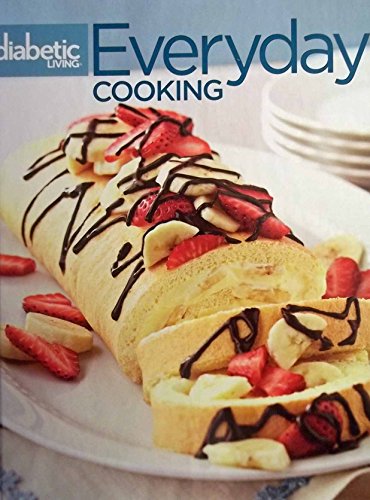9780696301254: Diabetic Living Everyday Cooking Volume 6