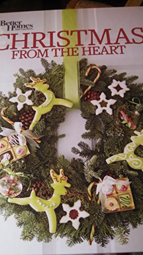 Stock image for Christmas from the heart (Better homes and garden) for sale by Better World Books: West