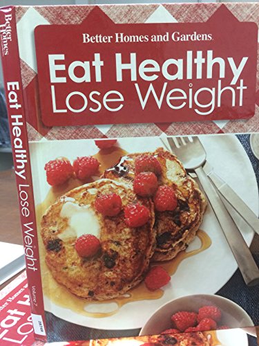 Stock image for better homes and gardens eat healthy lose weight 7 for sale by Better World Books