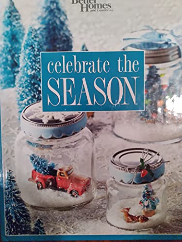 Stock image for Celebrate the Season for sale by Bookmonger.Ltd