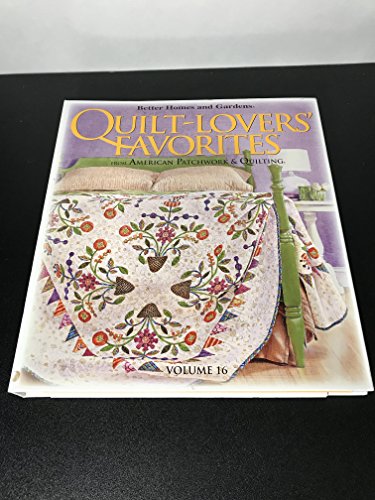 Stock image for Quilt-Lovers Favorites From American Patchwork And Quilting Volume 16 for sale by Your Online Bookstore