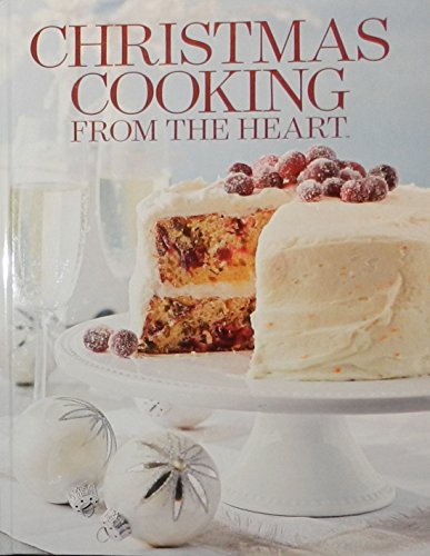 Stock image for Christmas Cooking From the Heart Volume 16 for sale by BookHolders