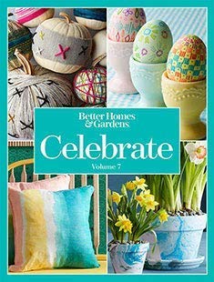 Stock image for Better Homes & Gardens: Celebrate (Volume 7) for sale by Better World Books