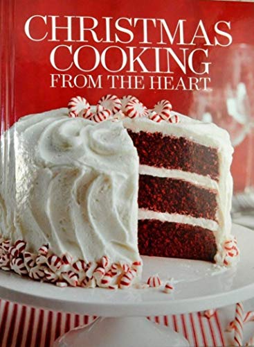 Beispielbild fr Christmas Cooking From the Heart Volume 17 zum Verkauf von Bookmonger.Ltd