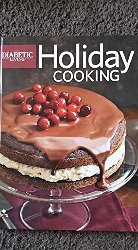 9780696302657: Diabetic Living Holiday Cooking Volume 8