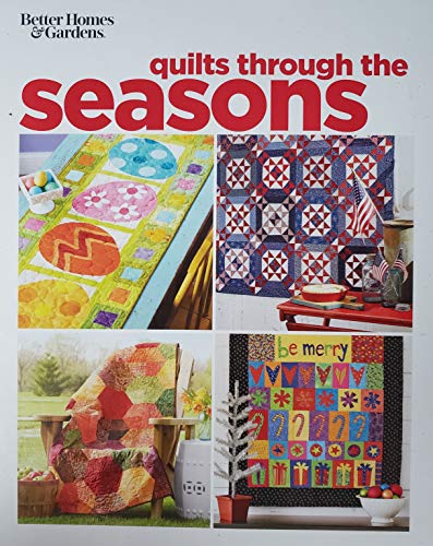Beispielbild fr Better Homes & Gardens: Quilts through the seasons zum Verkauf von SecondSale
