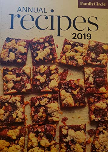 Beispielbild fr Annual recipes 2019 FamilyCircle zum Verkauf von Better World Books