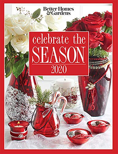 9780696302954: Better Homes & Gardens: Celebrate the Season 2020