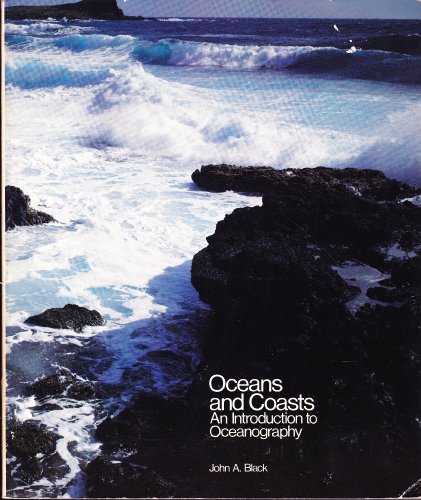 Oceans and Coasts (9780697001924) by Black, J.