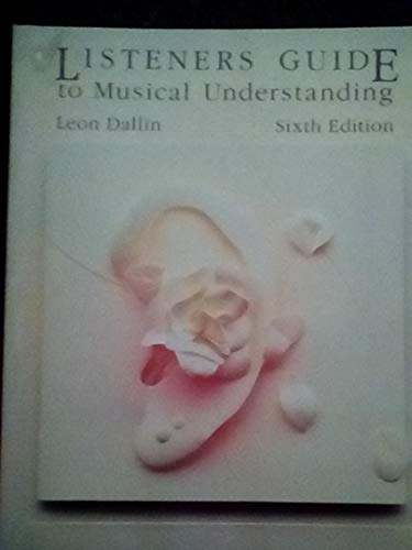 Beispielbild fr Listeners Guide to Musical Understanding zum Verkauf von Better World Books