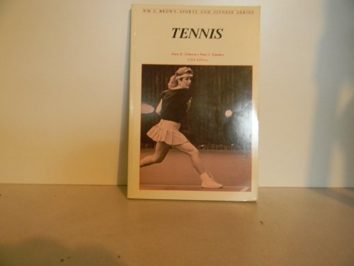 Imagen de archivo de Tennis (Wm.C. Brown sports and fitness series) a la venta por Wonder Book