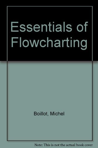 Beispielbild fr Essentials of Flowcharting zum Verkauf von ThriftBooks-Dallas