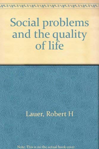 9780697004345: Social problems and the quality of life