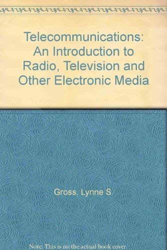 9780697004796: Telecommunications: An Introduction to Radio, Television and Other Electronic Media