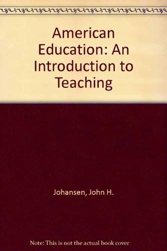 Stock image for American education: An introduction to teaching for sale by HPB-Red