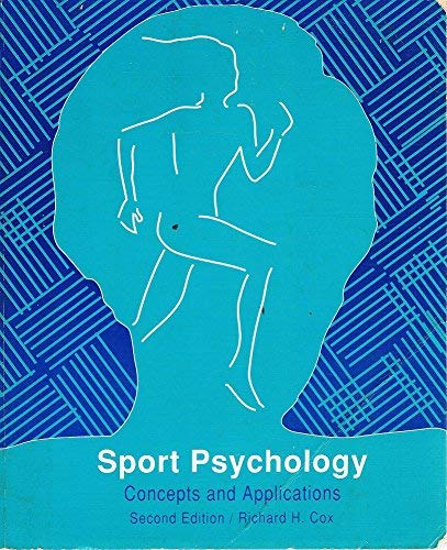 Beispielbild fr Sport Psychology : Concepts and Applications zum Verkauf von Better World Books
