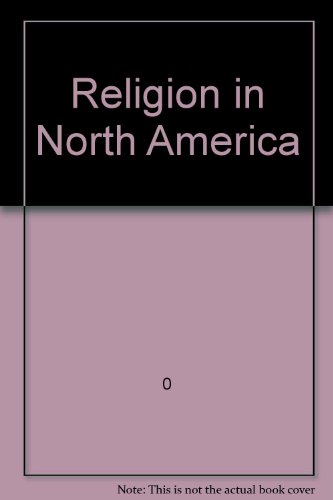 Beispielbild fr Religion in North America zum Verkauf von Redux Books