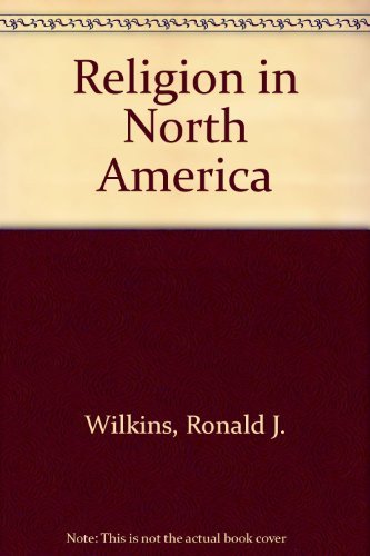 Beispielbild fr Religion in North America zum Verkauf von Wonder Book