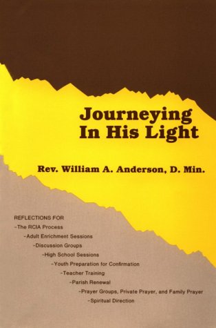 Imagen de archivo de Journeying in His Light a la venta por Gulf Coast Books