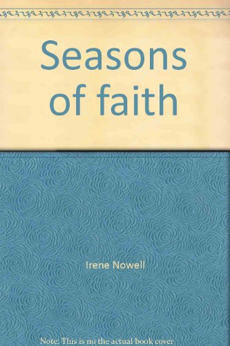Beispielbild fr Seasons of faith: Background for the Sunday lectionary zum Verkauf von Wonder Book